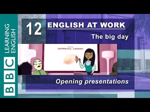 Opening a presentation – 12 – English at Work helps you start the right way