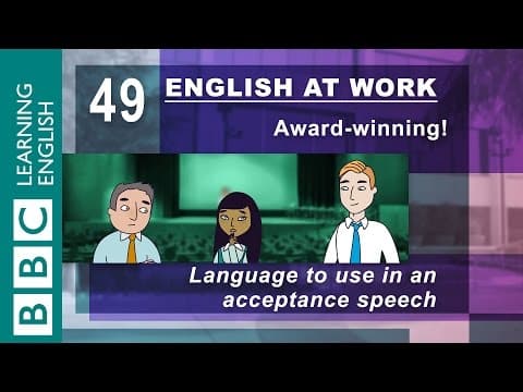 Accepting an award - 49 - English at Work gets your speech word perfect
